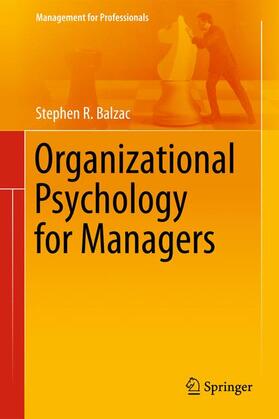 Balzac |  Organizational Psychology for Managers | Buch |  Sack Fachmedien