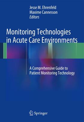 Cannesson / Ehrenfeld |  Monitoring Technologies in Acute Care Environments | Buch |  Sack Fachmedien