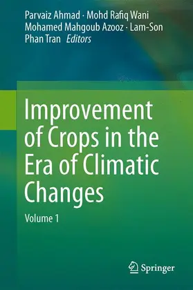 Ahmad / Tran / Wani |  Improvement of Crops in the Era of Climatic Changes | Buch |  Sack Fachmedien