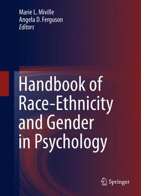 Ferguson / Miville |  Handbook of Race-Ethnicity and Gender in Psychology | Buch |  Sack Fachmedien