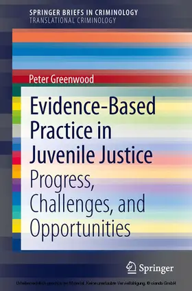 Greenwood | Evidence-Based Practice in Juvenile Justice | E-Book | sack.de