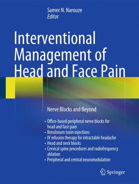 N. Narouze |  Interventional Management of Head and Face Pain | Buch |  Sack Fachmedien