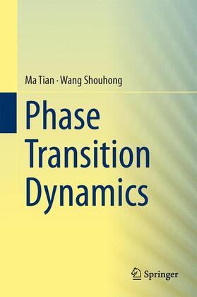 Ma / Wang |  Phase Transition Dynamics | Buch |  Sack Fachmedien