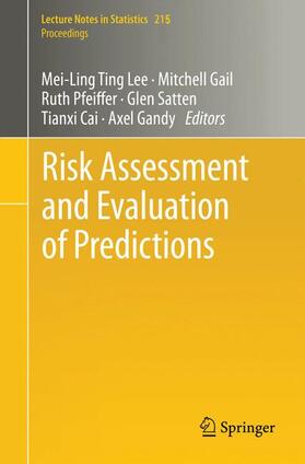 Lee / Gail / Gandy |  Risk Assessment and Evaluation of Predictions | Buch |  Sack Fachmedien