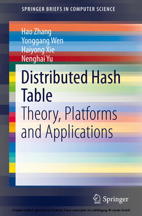 Zhang / Wen / Xie |  Distributed Hash Table | eBook | Sack Fachmedien