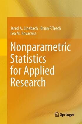 Linebach / Kovacsiss / Tesch |  Nonparametric Statistics for Applied Research | Buch |  Sack Fachmedien