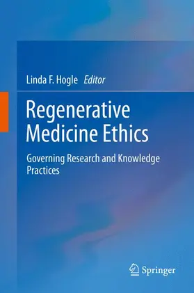 Hogle |  Regenerative Medicine Ethics | Buch |  Sack Fachmedien