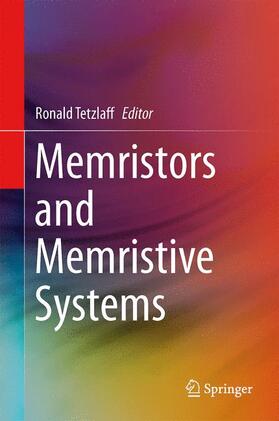 Tetzlaff |  Memristors and Memristive Systems | Buch |  Sack Fachmedien