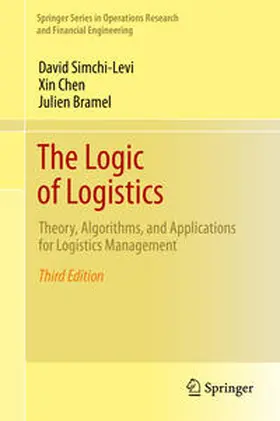 Simchi-Levi / Chen / Bramel |  The Logic of Logistics | eBook | Sack Fachmedien