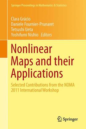 Grácio / Nishio / Fournier-Prunaret |  Nonlinear Maps and their Applications | Buch |  Sack Fachmedien