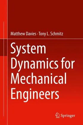 Schmitz / Davies |  System Dynamics for Mechanical Engineers | Buch |  Sack Fachmedien