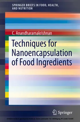 Anandharamakrishnan |  Techniques for Nanoencapsulation of Food Ingredients | eBook | Sack Fachmedien