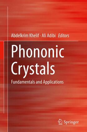 Adibi / Khelif |  Phononic Crystals | Buch |  Sack Fachmedien
