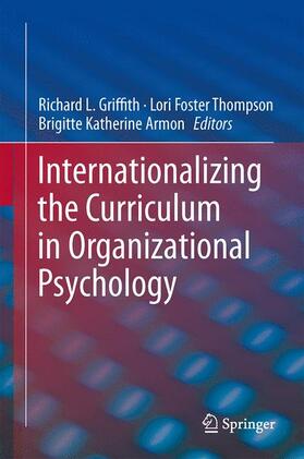 Griffith / Armon / Thompson |  Internationalizing the Curriculum in Organizational Psychology | Buch |  Sack Fachmedien