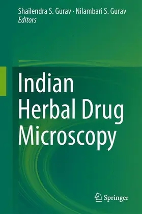 Gurav |  Indian Herbal Drug Microscopy | Buch |  Sack Fachmedien