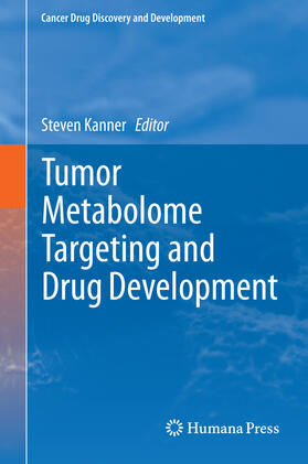 Kanner |  Tumor Metabolome Targeting and Drug Development | eBook | Sack Fachmedien