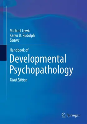 Rudolph / Lewis |  Handbook of Developmental Psychopathology | Buch |  Sack Fachmedien