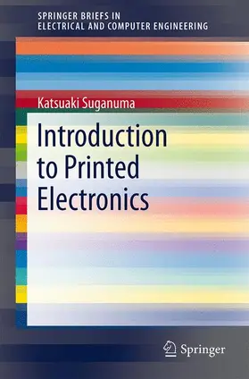 Suganuma |  Introduction to Printed Electronics | Buch |  Sack Fachmedien