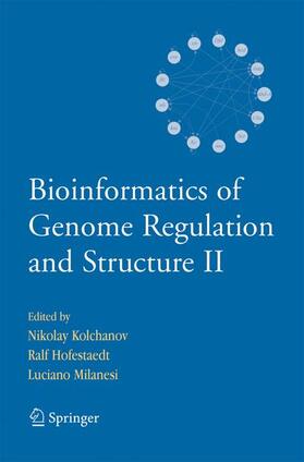 Kolchanov / Milanesi / Hofestaedt |  Bioinformatics of Genome Regulation and Structure II | Buch |  Sack Fachmedien