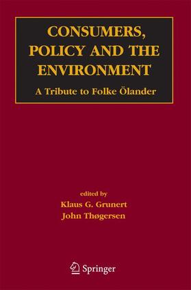 Thøgersen / Grunert |  Consumers, Policy and the Environment | Buch |  Sack Fachmedien