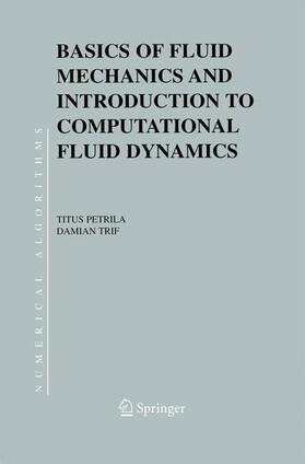 Trif / Petrila |  Basics of Fluid Mechanics and Introduction to Computational Fluid Dynamics | Buch |  Sack Fachmedien