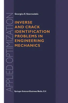 Stavroulakis |  Inverse and Crack Identification Problems in Engineering Mechanics | eBook | Sack Fachmedien