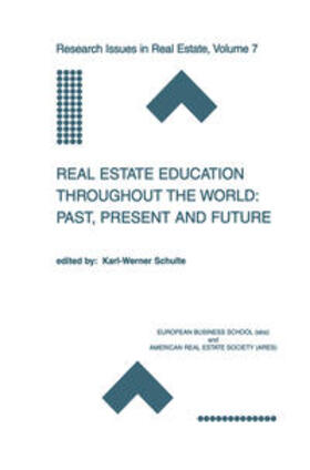 Schulte |  Real Estate Education Throughout the World: Past, Present and Future | eBook | Sack Fachmedien