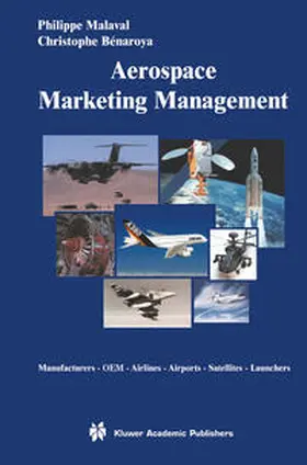 Malaval / Bénaroya |  Aerospace Marketing Management | eBook | Sack Fachmedien