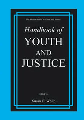 White |  Handbook of Youth and Justice | eBook | Sack Fachmedien