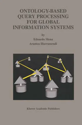 Mena / Illarramendi | Ontology-Based Query Processing for Global Information Systems | E-Book | sack.de