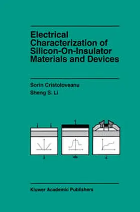 Cristoloveanu / Li |  Electrical Characterization of Silicon-on-Insulator Materials and Devices | eBook | Sack Fachmedien