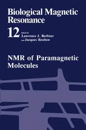 Berliner / Reuben |  NMR of Paramagnetic Molecules | eBook | Sack Fachmedien