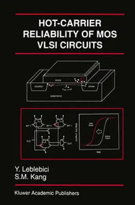 Leblebici |  Hot-Carrier Reliability of MOS VLSI Circuits | eBook | Sack Fachmedien