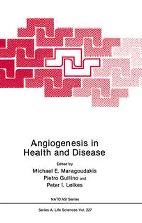 Maragoudakis / Gullino / Lelkes | Angiogenesis in Health and Disease | E-Book | sack.de