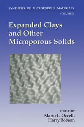 Occelli / Robson |  Expanded Clays and Other Microporous Solids | eBook | Sack Fachmedien