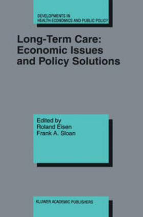 Eisen / Sloan |  Long-Term Care: Economic Issues and Policy Solutions | eBook | Sack Fachmedien