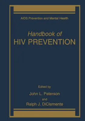 Peterson / DiClemente |  Handbook of HIV Prevention | eBook | Sack Fachmedien