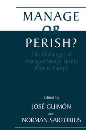 Guimón / Sartorius |  Manage or Perish? | eBook | Sack Fachmedien