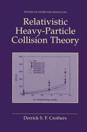 Crothers |  Relativistic Heavy-Particle Collision Theory | eBook | Sack Fachmedien