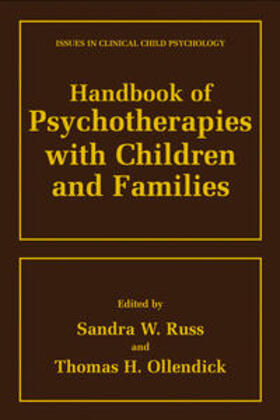 Russ / Ollendick |  Handbook of Psychotherapies with Children and Families | eBook | Sack Fachmedien