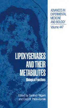 Nigam / Pace-Asciak |  Lipoxygenases and their Metabolites | eBook | Sack Fachmedien