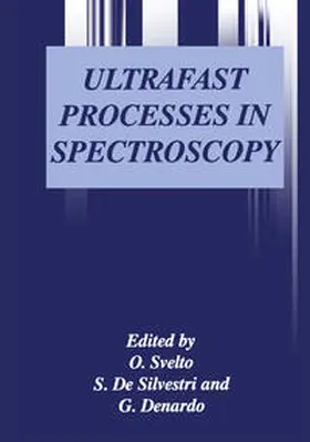 Svelto / De Silvestri / Denardo |  Ultrafast Processes in Spectroscopy | eBook | Sack Fachmedien