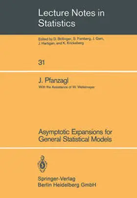 Pfanzagl |  Asymptotic Expansions for General Statistical Models | eBook | Sack Fachmedien