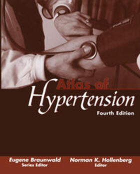 Braunwald / Hollenberg |  Atlas of Hypertension | eBook | Sack Fachmedien