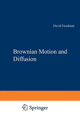 Freedman |  Brownian Motion and Diffusion | Buch |  Sack Fachmedien