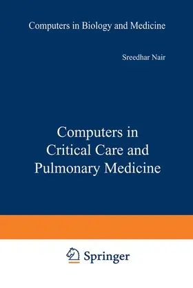 Nair |  Computers in Critical Care and Pulmonary Medicine | Buch |  Sack Fachmedien