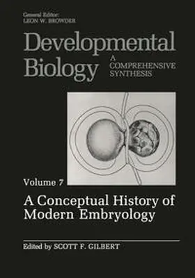 Gilbert |  A Conceptual History of Modern Embryology | eBook | Sack Fachmedien