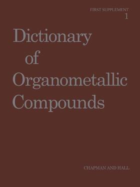 Macintyre |  Dictionary of Organometallic Compounds | Buch |  Sack Fachmedien
