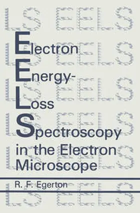 Egerton |  Electron Energy-Loss Spectroscopy in the Electron Microscope | eBook | Sack Fachmedien