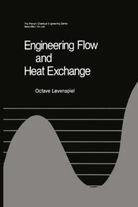 Levenspiel |  Engineering Flow and Heat Exchange | eBook | Sack Fachmedien